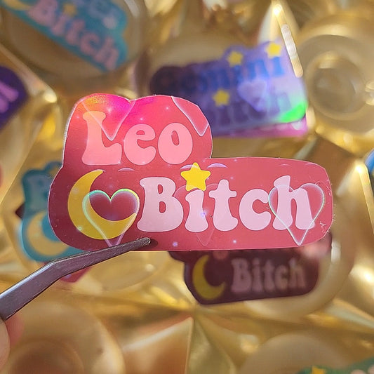 Leo Bitch Holographic Zodiac Astrology Sticker